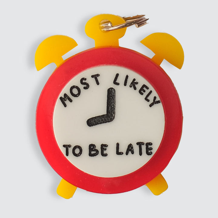 Most Likely to Be Late Charm