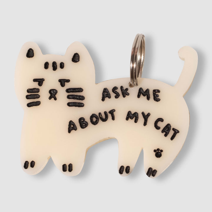 Ask Me About My Cat Keychain