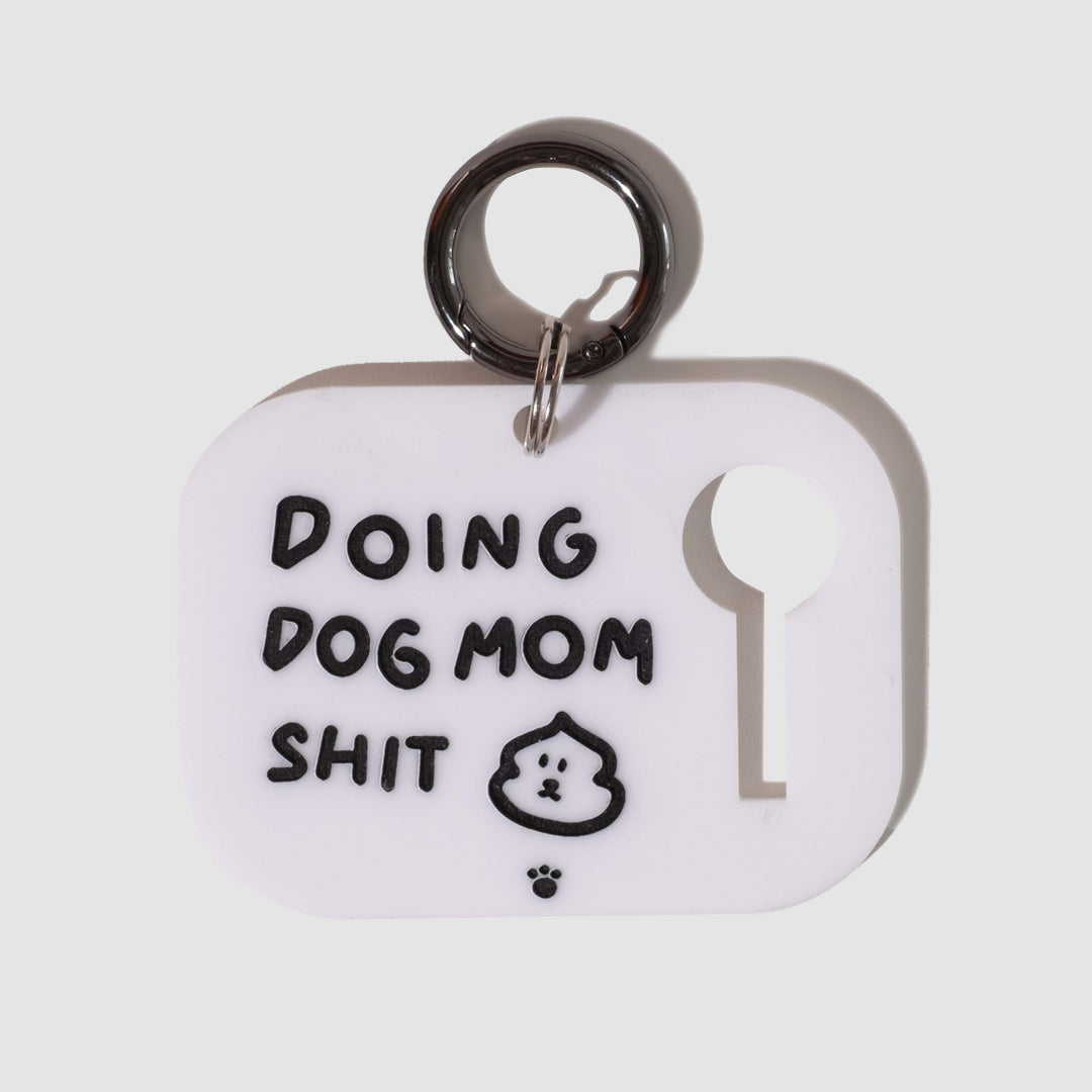 Doing Dog Mom Shit Poop Peg